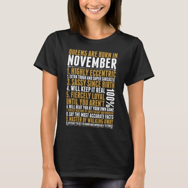 Queens Are Born In November Quotes Tshirt (Front)