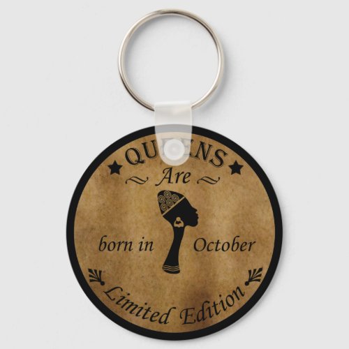 queens are born in october keychain