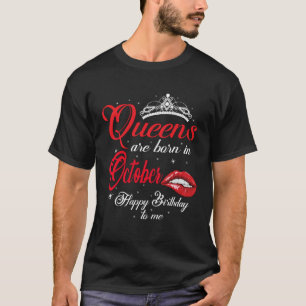 Queens Are Born In October Scorpio Libra Girl Red T-Shirt