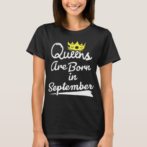 queens are born in september birthday t_shirts