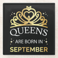 Queens Are Born In September I