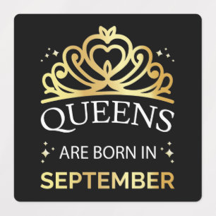 Queens Are Born In September I Labels
