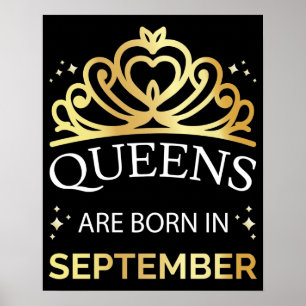 Queens Are Born In September I Poster