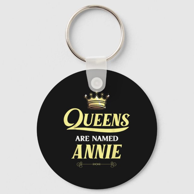 Queens Are Named Annie Gift Personalized Funny Bir Keychain (Front)
