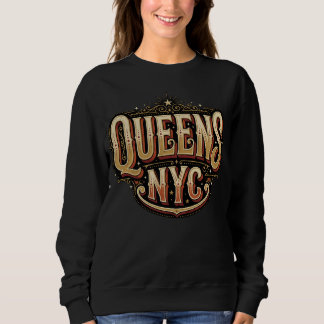 Queens New York City Vintage Badge Typography Art Sweatshirt