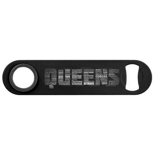 Queens New York Typography Bottle Openers Bar Key