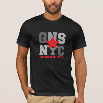Queens  Ny Grey T-shirt by brev87 at Zazzle