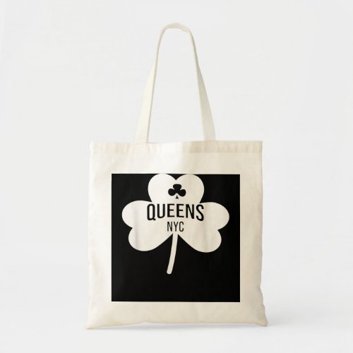 Queens NYC Saint Patricks Day  Tote Bag