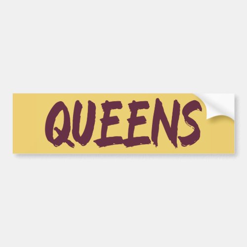 Queens Text Base Design on Yellow Background Bumpe Bumper Sticker