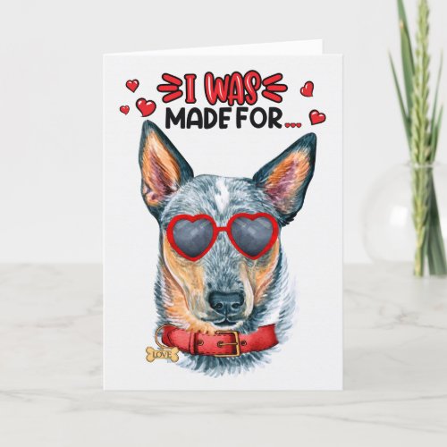 Queensland Heeler Dog Loving You Valentine Holiday Card