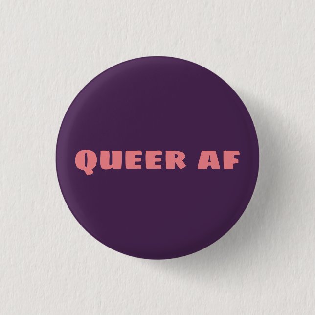 queer af button (Front)