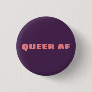 queer af button