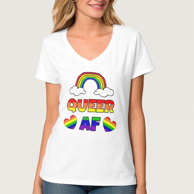 Queer AF LGBT T-Shirt (Front)