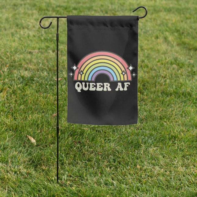 Queer AF Rainbow Gay Lesbian Trans Bisexual LGBTQ  Garden Flag (In SItu)