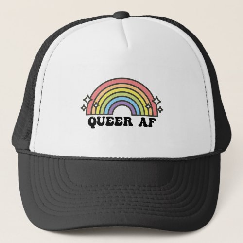 Queer AF Rainbow Gay Lesbian Trans Bisexual LGBTQ  Trucker Hat