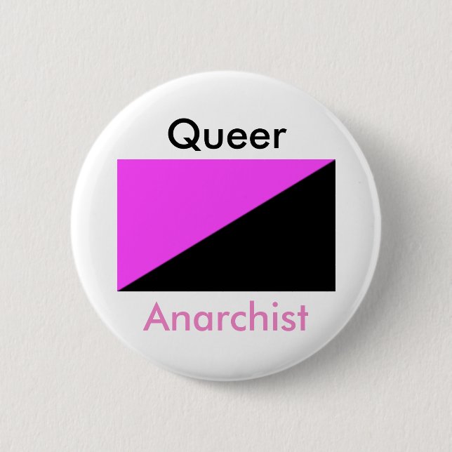 Queer Anarchist badge / Button (Front)