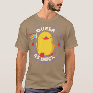 Queer as Duck Pride by Tobe Fonseca T-Shirt