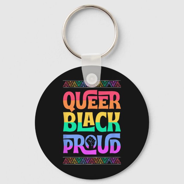 Queer Black Proud Juneteenth Gay Pride Blm Fist Pr Keychain (Front)