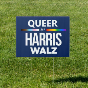 Queer for Harris Walz Sign