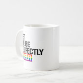 Queer - Let me be perfectly queer - - LGBTQ Rights Coffee Mug (Front Left)