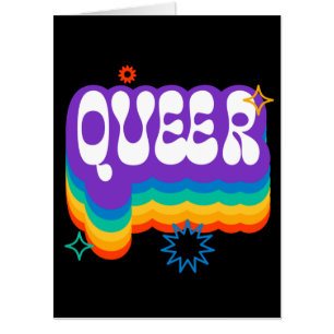 Queer. LGBT+Pride. Rainbow.  Card