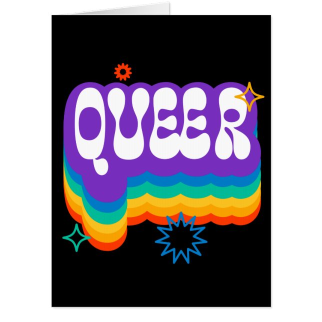 Queer. LGBT+Pride. Rainbow.  Card (Front)