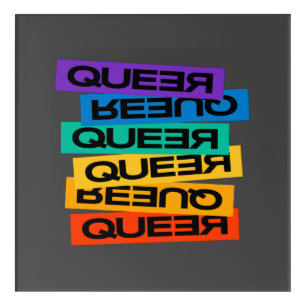 Queer- pride gay with rainbow color acrylic print