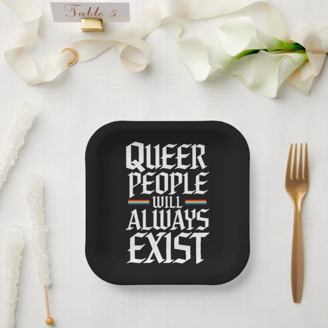 Queer Pride Pride Queer People Will Always Exist  Paper Plates (Wedding)