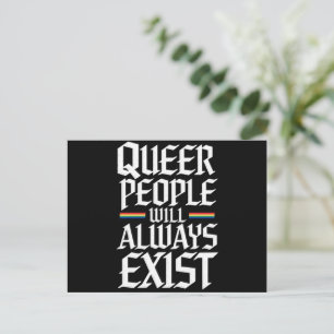Queer Pride Pride Queer People Will Always Exist Postcard