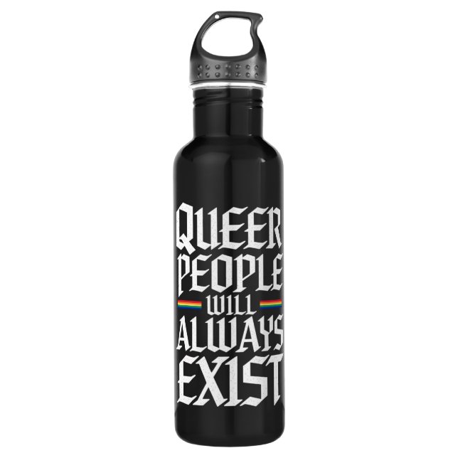 Queer Pride Pride Queer People Will Always Exist  Stainless Steel Water Bottle (Front)