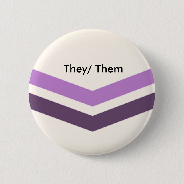 Queer Pronouns Button They/ Them (Front)