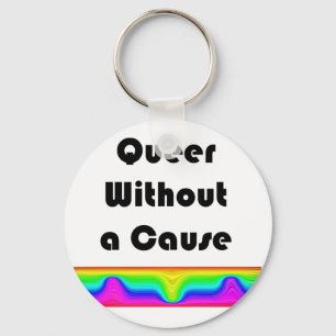 Queer Without A Cause Keychain