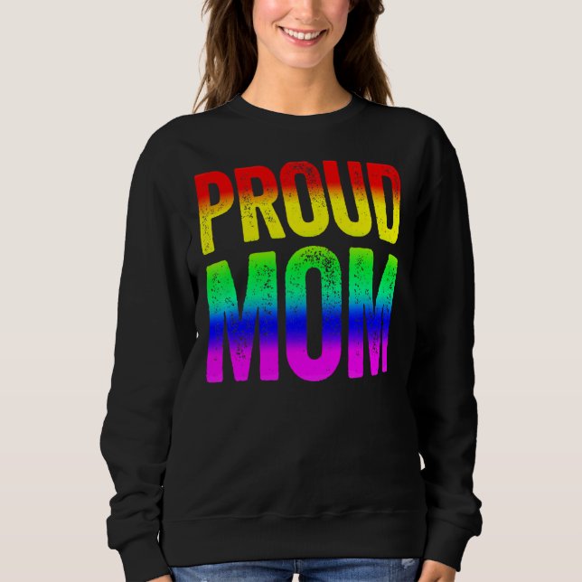 Queer Women  Proud Mom Lesbian Lgbtq Pride Month L Sweatshirt (Front)