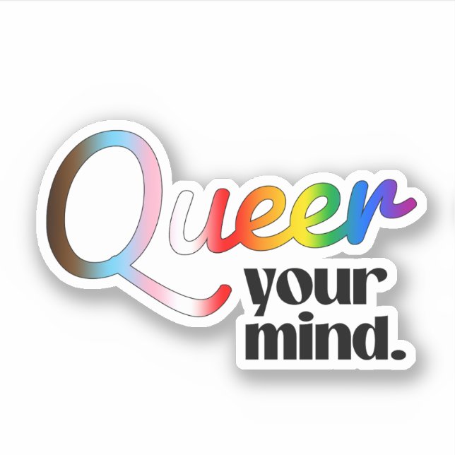 Queer your mind sticker (Front)