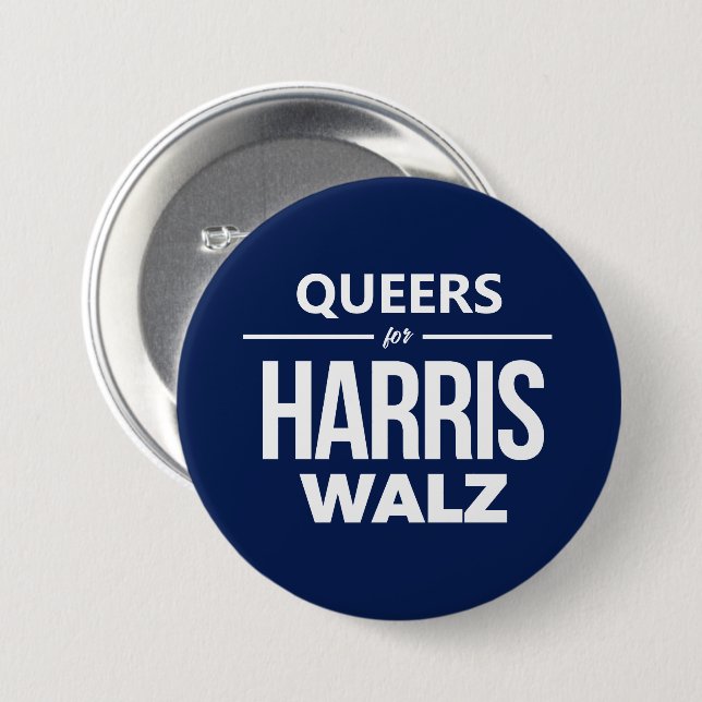 Queers for Harris Walz Button (Front & Back)