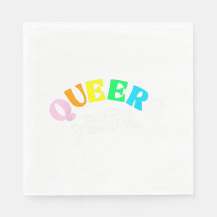Queers Take Cares Of Each Others Lgbt Pride Gay Napkins