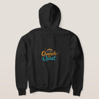 "Quench the Quest" Full-Zip Hoodie T-Shirt