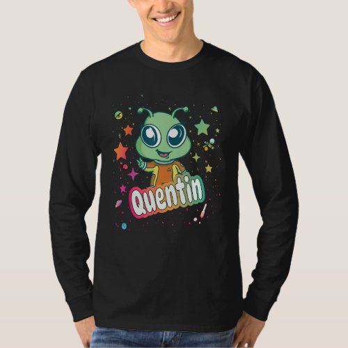 QUENTIN - Cute Boy Name with cute Alien T-Shirt