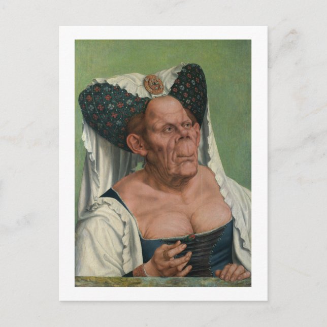 Quentin Massys - A Grotesque Old Woman, 1515 Postcard (Front)