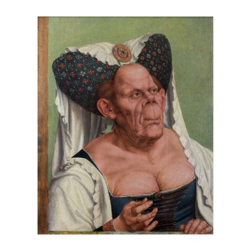 Quentin Matsys _ A Grotesque Old Woman Acrylic Print