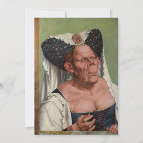 Quentin Matsys _ A Grotesque Old Woman Invitation