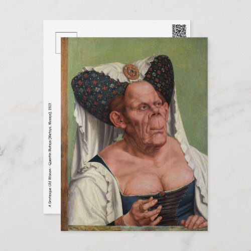 Quentin Matsys _ A Grotesque Old Woman Postcard