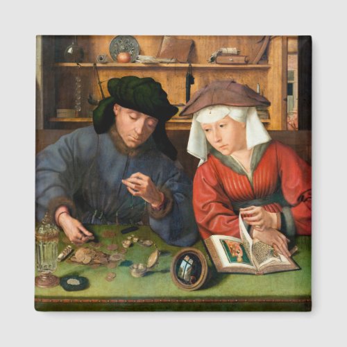 Quentin Matsys _ The Moneylender and His Wife Magnet