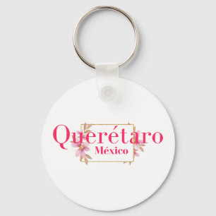Queretaro Mexico Travel Destination Bridesmaid Keychain