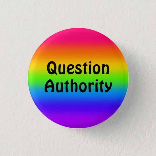 Question Authority Button (Front)