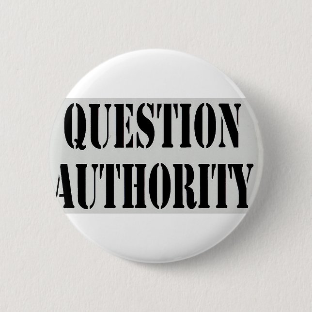 Question Authority Button (Front)