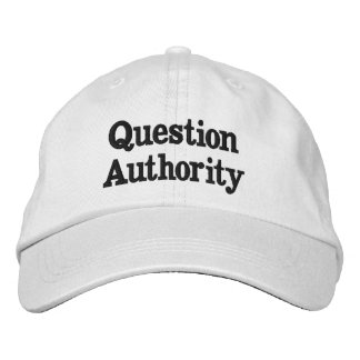 "Question Authority" Embroidered Baseball Cap