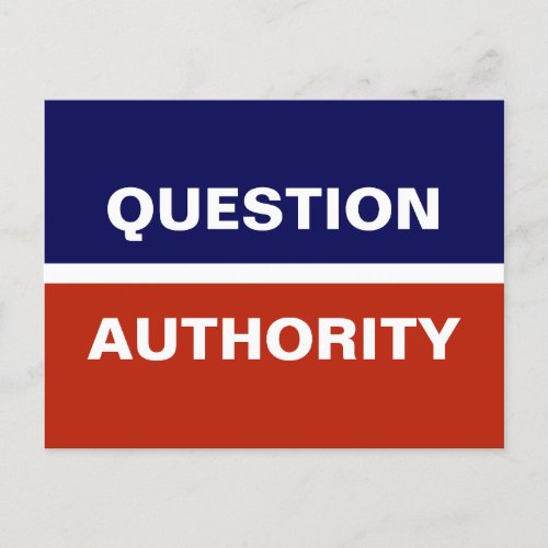 Question Authority Red Blue Postcard