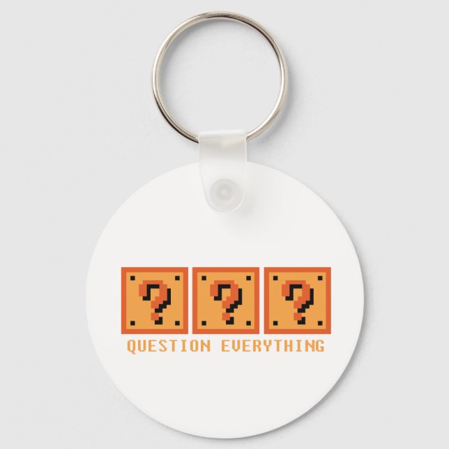 Question Everything Keychain (Front)