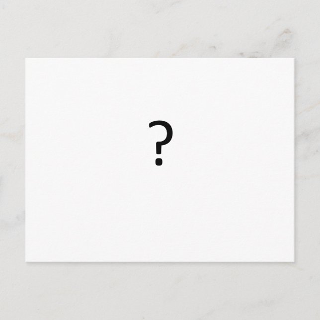 Question Mark Postcard (Front)